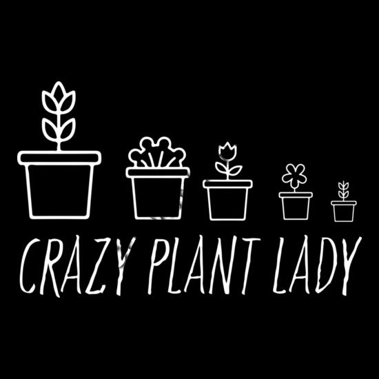 A1318 Crazy Plant Lady Thumbnail