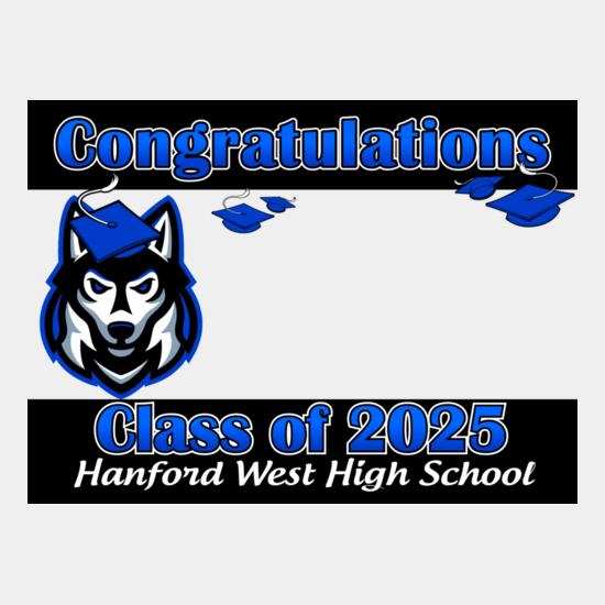 2025 Hanford West Grad Sign Thumbnail
