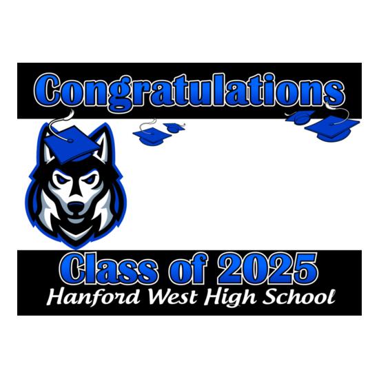 2025 Hanford West Grad Sign Thumbnail