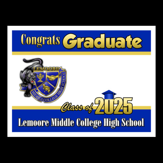 2025 Lemoore Middle College Grad Sign Thumbnail