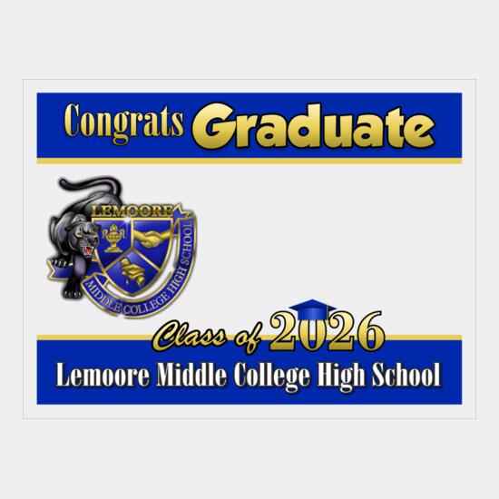 2026 Lemoore Middle College Grad Sign Thumbnail