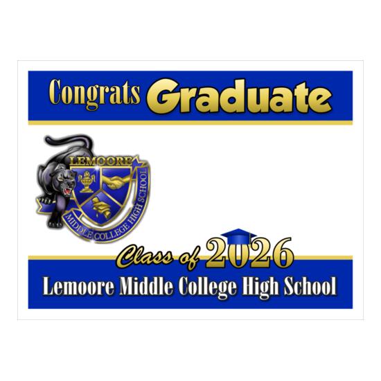2026 Lemoore Middle College Grad Sign Thumbnail